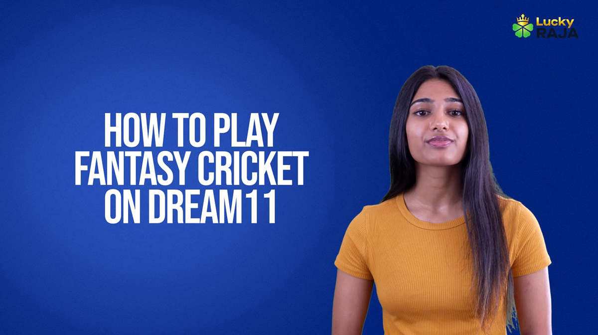 How to Play Fantasy Cricket on Dream11 | A Beginner's Guide 🎲| Luckyraja