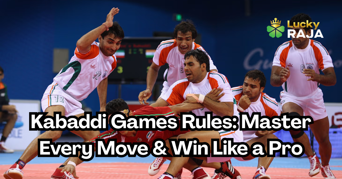 Kabaddi Games Rules: Master Every Move & Win Like a Pro